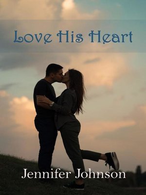 cover image of Love His Heart